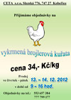 Prodej vykrmených brojlerů